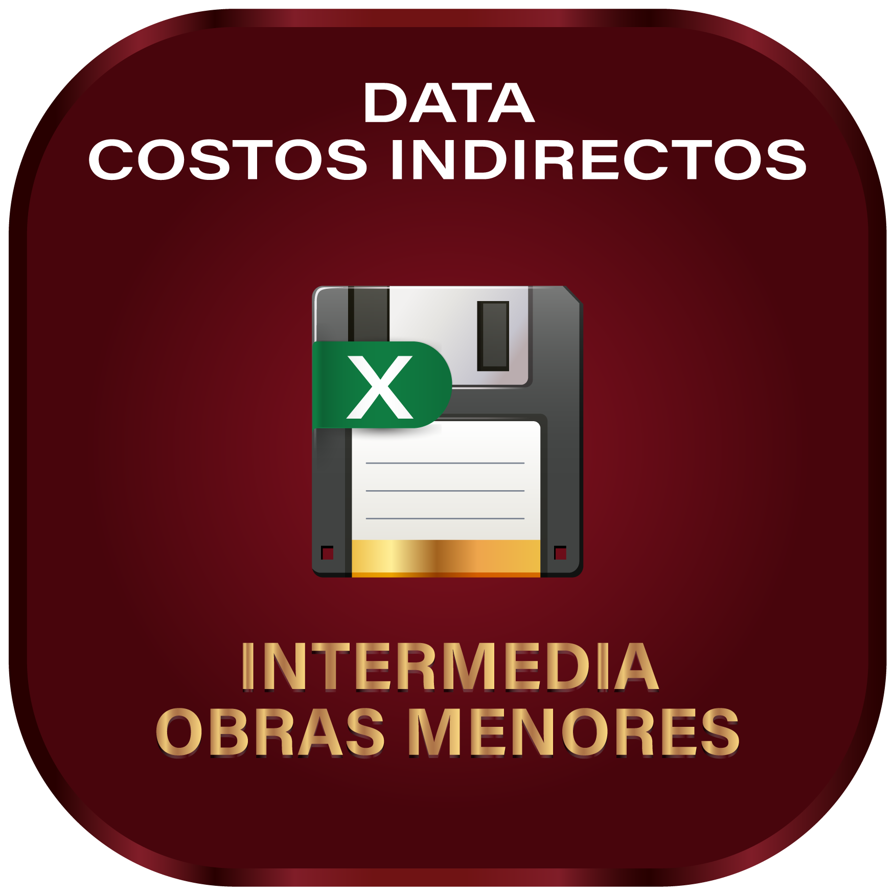 5. DATA-COSTOS INDIRECTOS: Intermedia y Obras Menores (Mayo 2025)